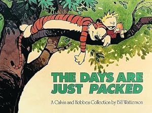 Bild des Verkufers fr Calvin and Hobbes. The Days Are Just Packed zum Verkauf von moluna