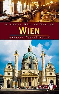 Seller image for Wien: Reisehandbuch mit vielen praktischen Tipps (MM City) for sale by Die Buchgeister