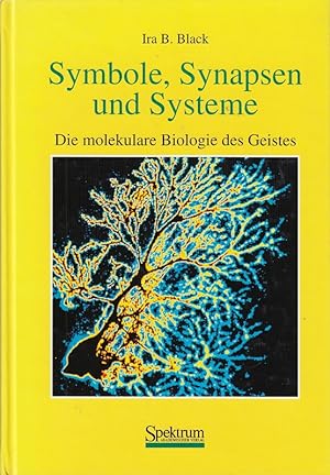 Imagen del vendedor de Symbole, Synapsen und Systeme: Die molekulare Biologie des Geistes a la venta por Die Buchgeister