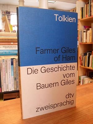 Farmer Giles of Ham / Die Geschichte vom Bauern Giles und dem Drachen, übersetzt von Angela Uthe-...