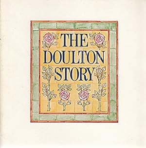 Seller image for THE DOULTON STORY. for sale by Die Buchgeister