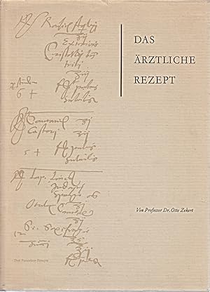 Seller image for Das rztliche Rezept aus dem Nachla Gerhard Lwenthal for sale by Die Buchgeister