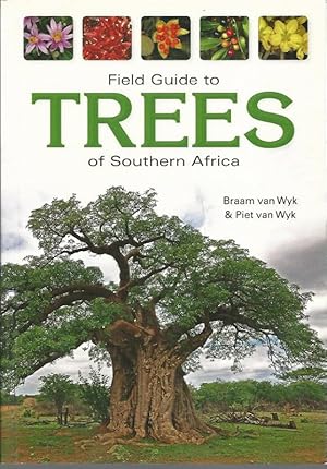 Field Guide to Trees of Southern Africa.