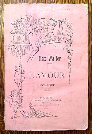 Seller image for L'amour fantasque. for sale by Librairie L'Abac / Gimmic SRL