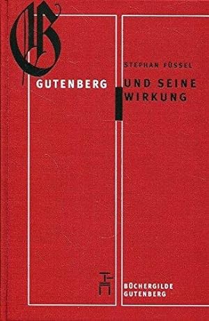 Seller image for Gutenberg und seine Wirkung. for sale by Die Buchgeister