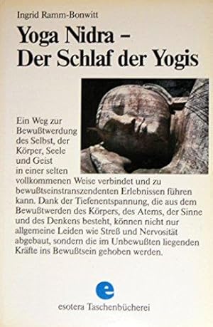 Bild des Verkufers fr Yoga Nidra. Der Schlaf der Yogis. Ein Weg zum Gleichgewicht von Krper, Seele un zum Verkauf von Die Buchgeister