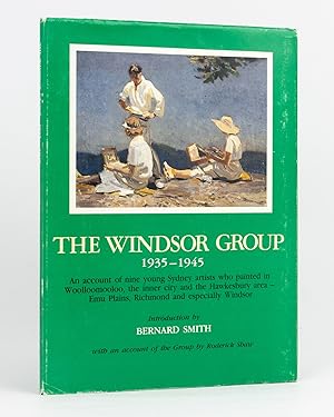 Seller image for The Windsor Group 1935-1945. An account of nine young Sydney artists who painted in Woolloomooloo, the inner city and the Hawkesbury area - Emu Plains, Richmond and especially Windsor for sale by Michael Treloar Booksellers ANZAAB/ILAB