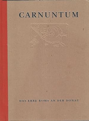 Bild des Verkufers fr Carnuntum I. Das Erbe Roms an der Donau. Katalog der Ausstellung des Archologischen Museums Carnuntinum in Bad Deutsch Altenburg. AMC. Mit Beitrgen von Goesta Ditmar-Trauth . Die Restaurierung und Newugestaltung des Archologischen Museums Carnuntinum wurde im Rahmen des Regionalsierungsprojektey "Archologischer Park Carnuntum" in den Jahren 1988-1992 druchgefhrt und aus Mitteln des Landes Niedersterreich finanziert. zum Verkauf von Lewitz Antiquariat