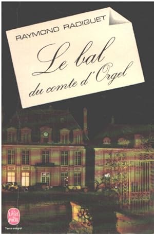 Image du vendeur pour Le bal du comte d'orgel mis en vente par librairie philippe arnaiz