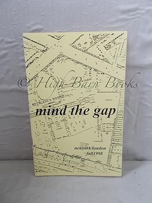 Imagen del vendedor de Mind the Gap New York/London, Fall 1998 a la venta por High Barn Books