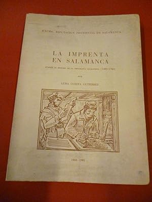 Bild des Verkufers fr LA IMPRENTA EN SALAMANCA. Avance al Estudio de la Tipografa Salmantina (1480-1944.) zum Verkauf von Carmichael Alonso Libros