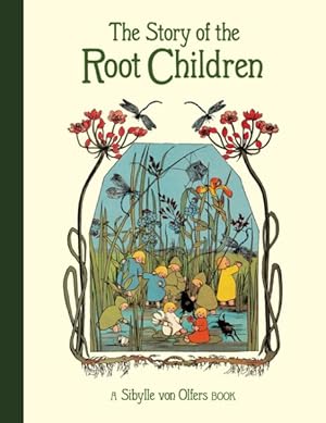 Image du vendeur pour Story of the Root Children mis en vente par GreatBookPrices