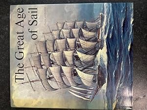 Seller image for The Great Age of Sail for sale by Mrs Middleton's Shop and the Rabbit Hole