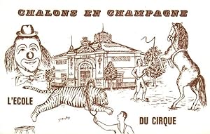 Postkarte Carte Postale 13640977 Chalons-en-Champagne Marne Ecole du Cirque Chalons-en-Champagne