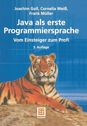 Bild des Verkufers fr JAVA als erste Programmiersprache. - vom Einsteiger zum Profi zum Verkauf von Gerald Wollermann