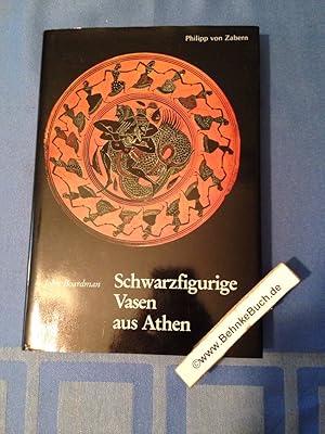 Schwarzfigurige Vasen aus Athen : e. Handbuch. Übers. von Florens Felten.