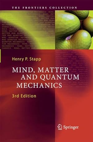 Imagen del vendedor de Mind, Matter and Quantum Mechanics a la venta por GreatBookPricesUK