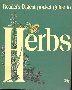Imagen del vendedor de Reader's Digest Pocket Guide To Herbs a la venta por Books and Bobs