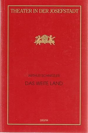 Seller image for Programmheft Arthur Schnitzler DAS WEITE LAND Premiere 21. April 1994 Theater in der Josefstadt Spielzeit 1993 / 94 Nr. 47 for sale by Programmhefte24 Schauspiel und Musiktheater der letzten 150 Jahre