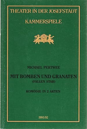 Seller image for Programmheft Michael Pertwee MIT BOMBEN UND GRANATEN Premiere 16. Mai 1992 Theater in der Josefstadt Kammerspiele Spielzeit 1991 / 92 Nr. 24 for sale by Programmhefte24 Schauspiel und Musiktheater der letzten 150 Jahre