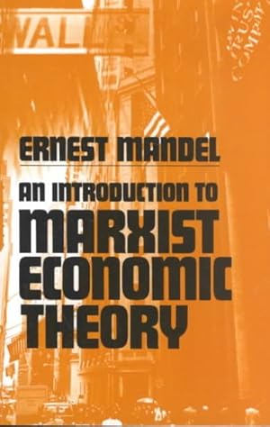 Seller image for Introduction to Marxist Economic Theory for sale by GreatBookPrices