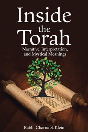 Seller image for Inside the Torah : Narrative, Interpretation, and Mystical Meanings for sale by GreatBookPricesUK