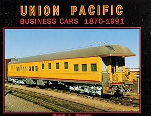 Seller image for Union Pacific Business Cars 1870-1991 for sale by Train World Pty Ltd