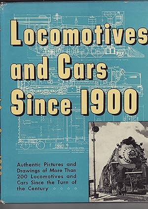 Locomotives and Cars Since 1900