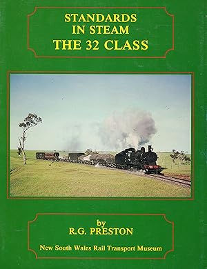 Imagen del vendedor de Standards in Steam: The 32 Class a la venta por Train World Pty Ltd