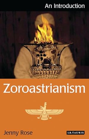 Image du vendeur pour Zoroastrianism : An Introduction mis en vente par GreatBookPricesUK