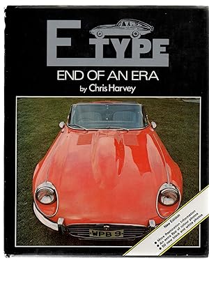 E Type. End of an Era. (New Edition)