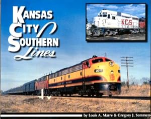 Seller image for Kansas City Southern Lines for sale by Train World Pty Ltd