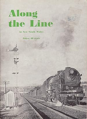 Seller image for Along the Line in New South Wales for sale by Train World Pty Ltd