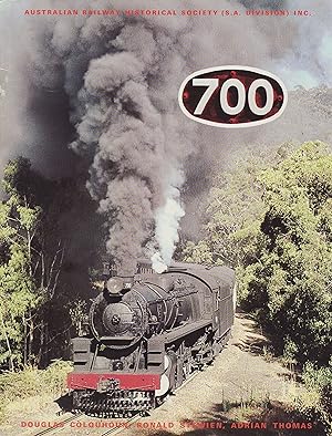 Bild des Verkufers fr 700 : The 700 Series Locomotives of the South Australian Railways zum Verkauf von Train World Pty Ltd