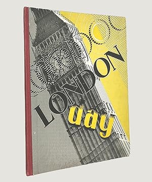 Bild des Verkufers fr London Day: A Glance at a City. zum Verkauf von Keel Row Bookshop Ltd - ABA, ILAB & PBFA