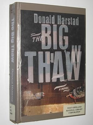 Imagen del vendedor de The Big Thaw a la venta por Manyhills Books