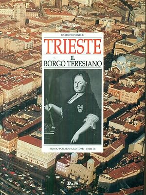 Immagine del venditore per Trieste Il borgo Teresiano venduto da Librodifaccia