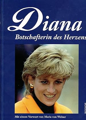 Bild des Verkufers fr Diana. Botschafterin des Herzens zum Verkauf von Paderbuch e.Kfm. Inh. Ralf R. Eichmann