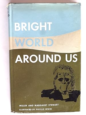 Immagine del venditore per Bright World Around Us venduto da crossborderbooks