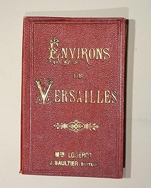 Bild des Verkufers fr Plan topographique des Environs de Versailles d'apres les Cartes du Depot de la Guerre. zum Verkauf von Versandantiquariat Christine Laist