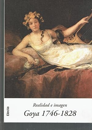 Seller image for REALIDAD E IMAGEN GOYA 1746-1828 for sale by iolibrocarmine