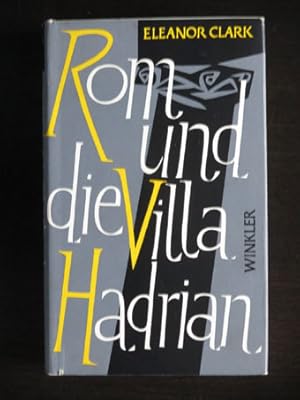 Bild des Verkufers fr Rom und die Villa Hadrian. zum Verkauf von Antiquariat und Verlag Nikolai Lwenkamp