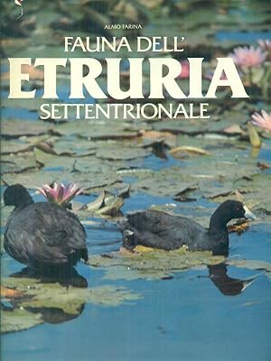 Image du vendeur pour Fauna dell'Etruria settentrionale mis en vente par Librodifaccia