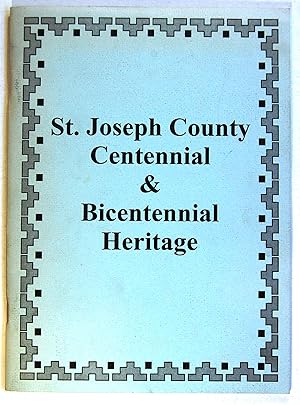 St. Joseph County Centennial & Bicentennial Heritage, Reprint