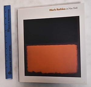 Immagine del venditore per Mark Rothko In New York venduto da Mullen Books, ABAA