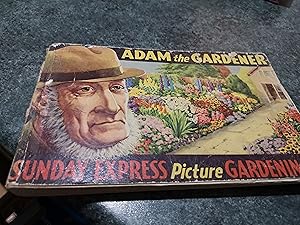 Image du vendeur pour Adam The Gardener mis en vente par SGOIS