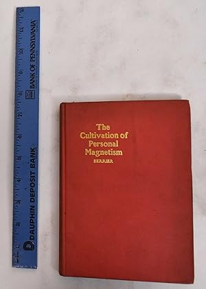 Imagen del vendedor de Cultivation of personal magnetism: a treatise on human culture a la venta por Mullen Books, ABAA