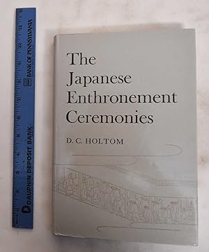 Seller image for The Japanese Enthronement Ceremonies for sale by Mullen Books, ABAA