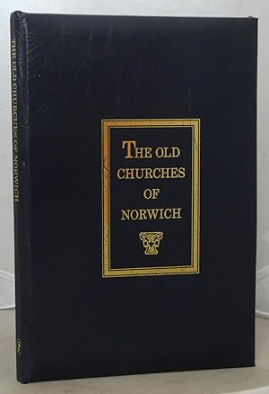 Seller image for The Old Churches of Norwich for sale by Besleys Books  PBFA