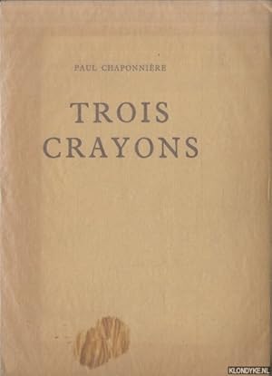 Seller image for Trois crayons for sale by Klondyke